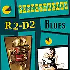 Picture for song 'R2-D2 Blues' by artist 'Pornochachas'