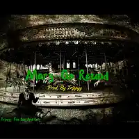 Picture for song 'Mary-Go Round' by artist 'CosaNostraTrippyy'