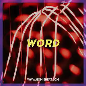 Picture for song 'Word (6ix9ine Type Beat)' by artist 'Homiebeat'