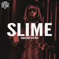 Picture for song 'Slime' by artist 'PLUQSTA'