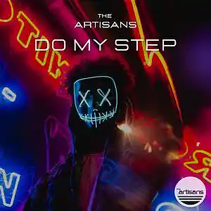 Picture for song 'Do My Step (Asap Ferg x Rick Ross Type)' by artist 'The ARTISANS'