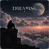 Picture for song 'Dreaming' by artist 'FreshWaterBeatz'