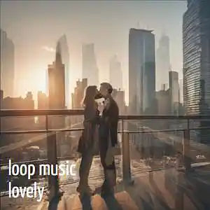 Picture for song 'lovely' by artist 'loopmusic'