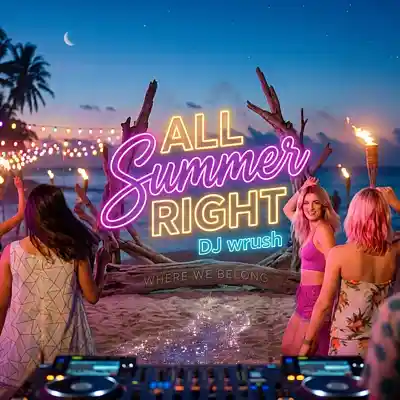 Picture for song 'All Summer Right - Megarush Dance Anthem 2026' by artist 'MegawRush'