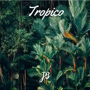Picture for song 'Tropico' by artist 'realjuicybeats'