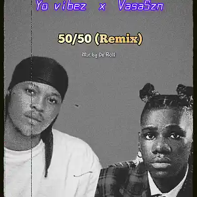 Picture for song 'Yo Vybe - 50/50 (Cover)' by artist 'Yo Vybe'