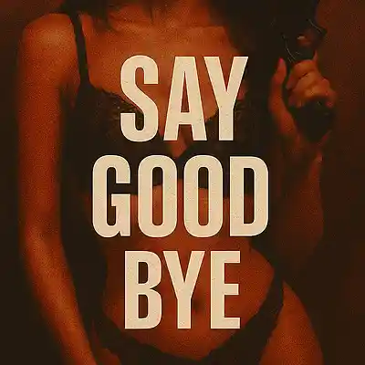 Picture for song 'Say Goodbye - (Sexy Drill - Prod.Nied)' by artist 'Prod.Nied'