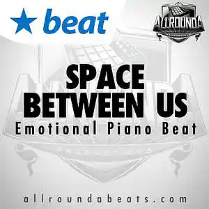 Picture for song 'SPACE BETWEEN US - (Buy 2 get 3 FREE!)' by artist 'ALLROUNDA Productions'