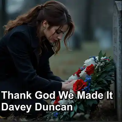 Picture for song 'Thank God We Made It' by artist 'Davey Duncan'