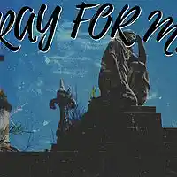 Picture for song 'Pray For Me' by artist 'Firstborn Productions (NY)'