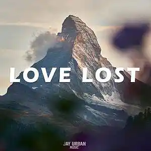 Picture for song 'Love Lost (Giveon x Black Atlass x R&B Type Beat)' by artist 'JayUrbanMusic'