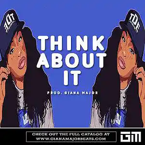 Picture for song 'THINK ABOUT IT - SZA Type Beat' by artist 'Giana Major'
