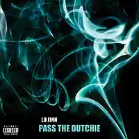 Picture for song 'Pass The Dutchie' by artist 'Lu Jinn'