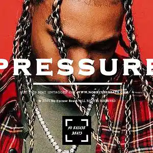 Picture for song 'Tyga "Pressure" BUY 2 GET 1 FREE' by artist 'No Excuse Beats'
