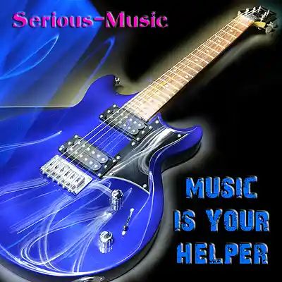Picture for song 'Music Is Your Helper' by artist 'Serious-Music (Germany)'