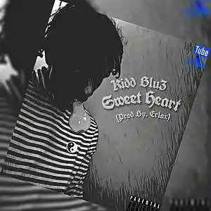 Picture for song 'Kidd Blu3 - Sweet Heart (Prid By. Erlax)' by artist 'Kidd Blu3'