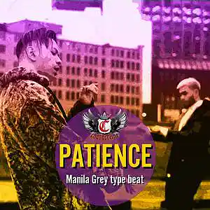 Picture for song 'Patience (Manila Grey type beat)' by artist 'Chorderline'