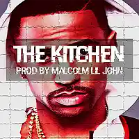 Picture for song 'The Kitchen' by artist 'Malcolm Lil John'