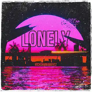 Picture for song 'LONELY (SOLD)' by artist 'richshibbabeatz'