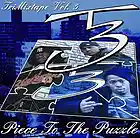 Picture for song 'Intro{Piece To Tha Puzzle}' by artist 'TriFacta (Bx)'