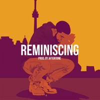 Picture for song 'Reminiscing (prod. by AfterTone)' by artist 'AfterTone Beats'