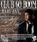 Picture for song 'Club Go Boom by Baby Jay' by artist 'Baby Jay'