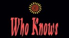 Picture for song 'Who Knows Prod. By Ian G and BatMan GothamBeats' by artist 'BatManGothamBeats'