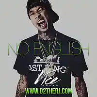Picture for song '*DOPE* No English' / Buy - https://www.d2therj.com' by artist 'D2theRJ'