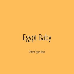 Picture for song '"Egypt Baby" - Offset Type Beat' by artist 'DJ Mauri B'
