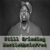 Picture for song 'Trae Tha Truth/Still Grinding /HustleMusicPros' by artist 'HustleMusicProductions'
