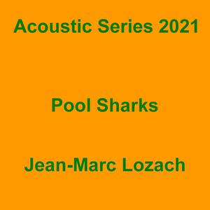 Picture for song 'Pool Sharks' by artist 'Jean-Marc Lozach'