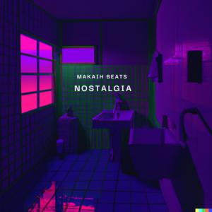 Picture for song 'Nostalgia' by artist 'Makaih Beats'