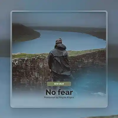 Picture for song 'No fear' by artist 'Rhyno Royce'