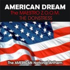Picture for song 'AMERICAN DREAM (THE MAESTRO Z.O.O.M./THE DONSTRESS' by artist 'THE MAESTRO ZOOM'
