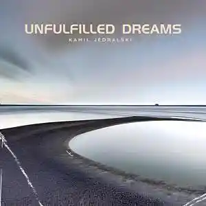 Picture for song 'On The Other Side of Dream' by artist 'Kamil Jedralski'