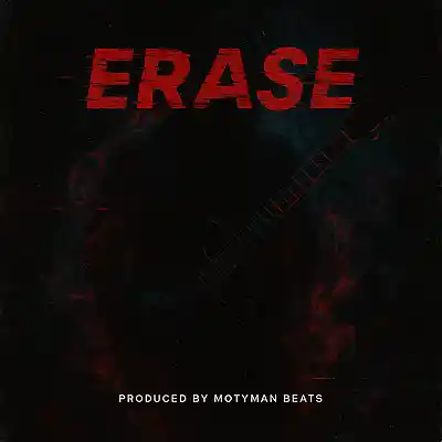 Picture for song '"ERASE"' by artist 'motymanbeats'