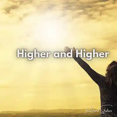 Picture for song 'Higher and Higher' by artist 'Richard Shekari'