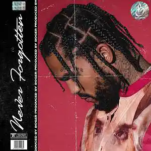 Picture for song 'Never Forgotten (Buy 1 get 1 Free)' by artist 'BOGER'