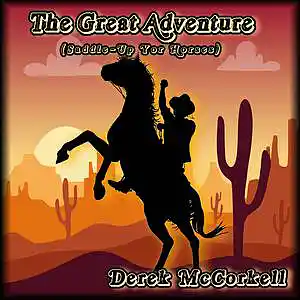 Picture for song 'The Great Adventure' by artist 'Derek McCorkell'
