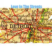 Picture for song 'Love In The Streeets ' by artist 'Midwest Mike T.'