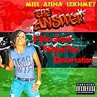 Picture for song 'You The Whiteman Bit*h' by artist 'Aisha Sekhmet'