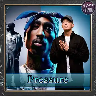 Picture for song 'Eminem x Tupac Type Beat Pressure' by artist 'N1PROOF BEATS'