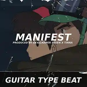 Picture for song 'Guitar Type Beat - Manifest' by artist 'Skyscraper Seven'