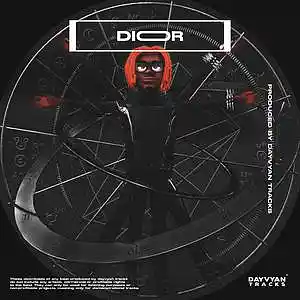 Picture for song 'DIOR' by artist 'Dayvyan'