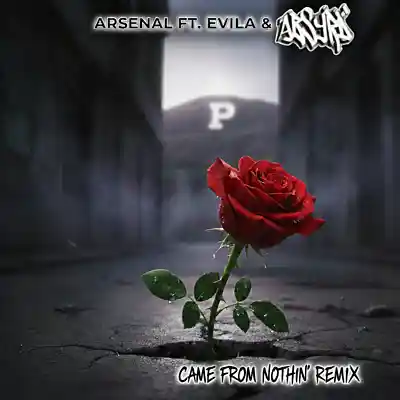 Song picture of 'Arsenal Ft. Evila & Absyrd - Came From Nothin' (Re'