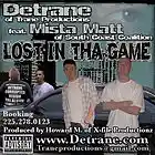 Picture for song 'DeTrane - Lost in The Game feat Mista Matt of SCC' by artist 'Baton Rouge Music Company'