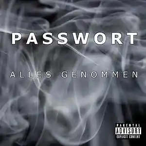 Picture for song 'Alles Genommen' by artist 'PASSWORT 13-8'