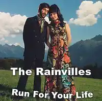 Picture for song 'Run For Your Life' by artist 'The Rainvilles'