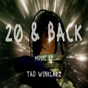 Picture for song '20 and back' by artist 'Tad Winklarz'