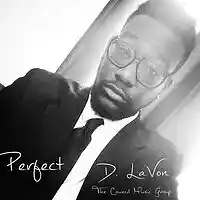 Picture for song 'D LaVon - Perfect' by artist 'The Council3'